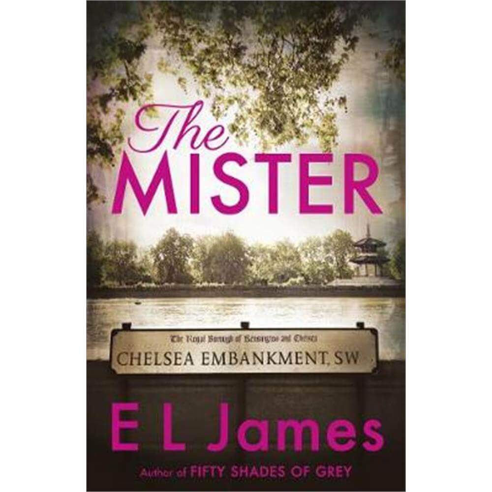 The Mister (Paperback) - E L James